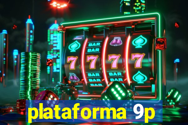 plataforma 9p